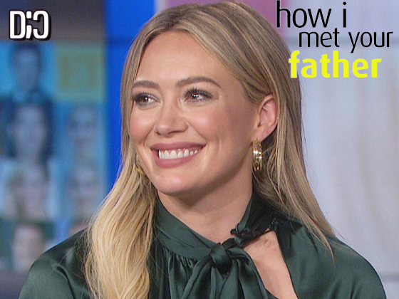 How I Met Your Father confirmada pelo Hulu, com Hilary Duff