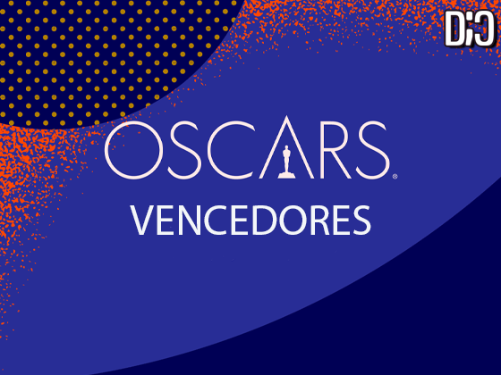 Oscar: Confira os vencedores