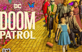 [DC Fandome] HBO Max renova “Doom Patrol” para a 4ª temporada