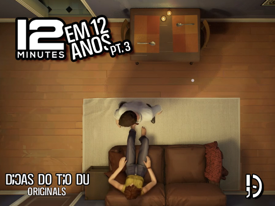 Terceira parte da gameplay de “12 Minutes”
