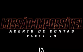 Teaser de “Missão: Impossível – Acerto De Contas Parte 1” é lançado