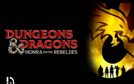 Trailer de “Dungeons & Dragons: Honra Entre Rebeldes” é divulgado