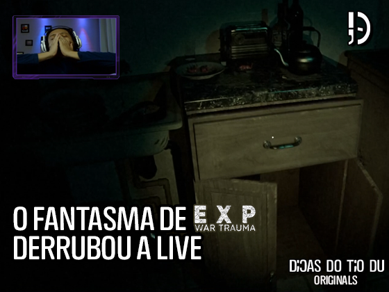O fantasma de “EXP War Trauma” derrubou até a live
