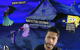 Teorias de “Coragem, o Cão Covarde”, “Caverna do Dragão” e “Bob Esponja”
