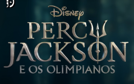 Disney+ divulga novo trailer de “Percy Jackson e os Olimpianos”