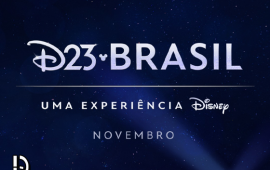 Disney confirma D23 no Brasil em Novembro