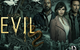 “Evil: Contatos Sobrenaturais” será encerrada na quarta temporada