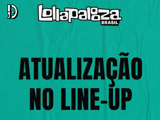 Lollapalooza Brasil confirma nova alteração no line-up