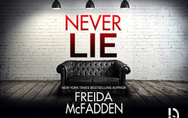 Netflix irá adaptar “Never Lie”, best-seller de Freida McFadden