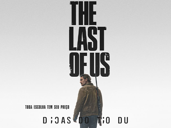 Segunda temporada de “The Last of Us” estreia em 13 de abril