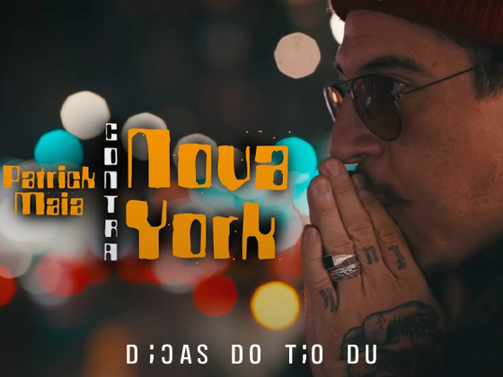 Dica de Humor: “Patrick Maia contra Nova York”
