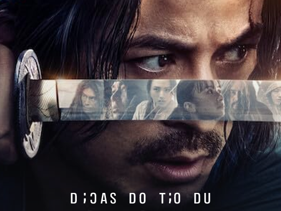 “Até o Último Samurai” é renovada para segunda temporada pela Netflix