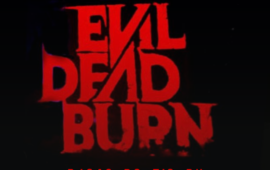 “A Morte do Demônio: Em Chamas” tem teaser e data de lançamento relevados