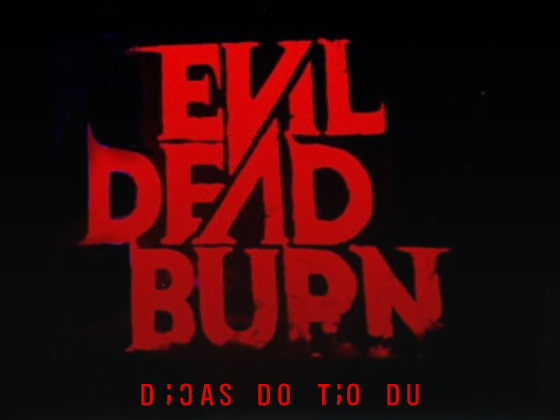 “A Morte do Demônio: Em Chamas” tem teaser e data de lançamento relevados