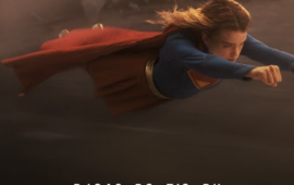 “Supergirl” ganha trailer final e reforça mudanças em relação aos quadrinhos