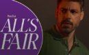Cauã Reymond entra para o elenco fixo de “All’s Fair” na 2ª temporada