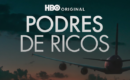 “Podres de Ricos” ganhará série na HBO com retorno do elenco original
