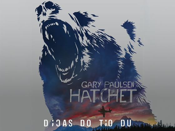 Netflix prepara filme baseado no livro “Hatchet”, de Gary Paulsen